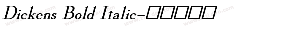 Dickens Bold Italic字体转换